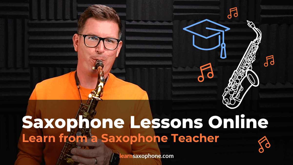 Saxophone Lessons Online 2024