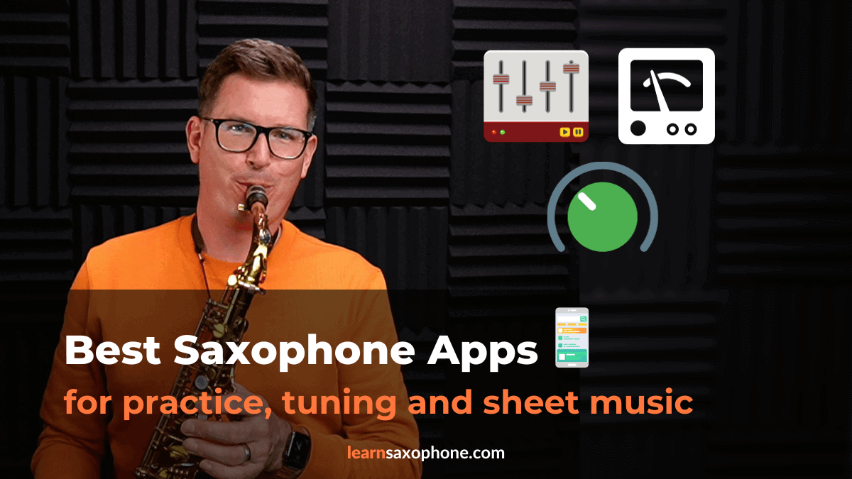 Best Saxophone Apps Top 12 Picks for Sax players 2024